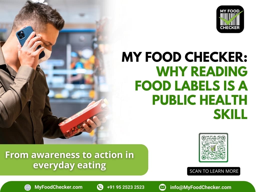 My Food Checker: Why Reading Food Labels Is a Public Health Skill